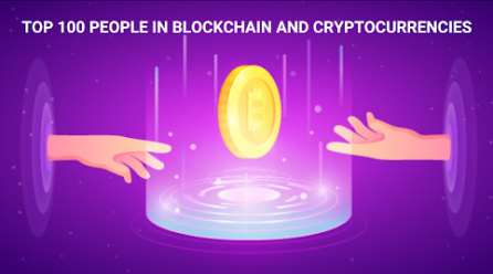 Top 100 People in Blockchain and Cryptocurrencies